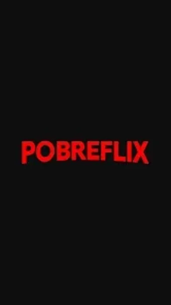 Bild 0 für Pobreflix: Filmes  Séries…