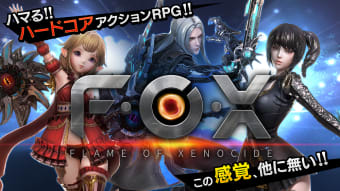 F.O.X.　大人の ハイグレード ハードコア アクションRPG