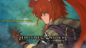 Heroine Anthem Zero Episode 2