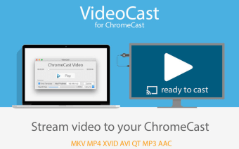 VideoCast for ChromeCast