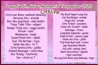 KUMPULAN LAGU GALAU, SEDIH & ROMANTIS OFFLINE 2020