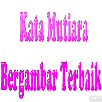 Image 0 for Kata Mutiara Bergambar Te…