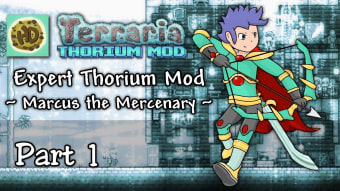 Thorium mod for Terraria