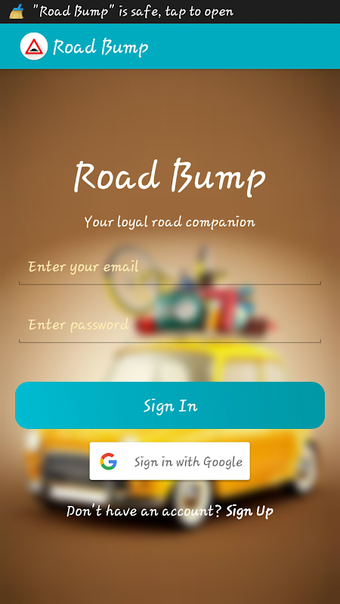 Road Bump : Your car loyal friend