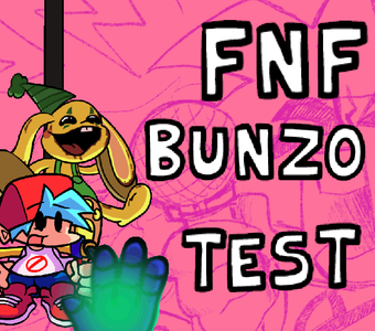 FNF Bunzo Test