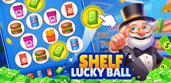 Bild 0 für Lucky Ball Shelf: Goods M…