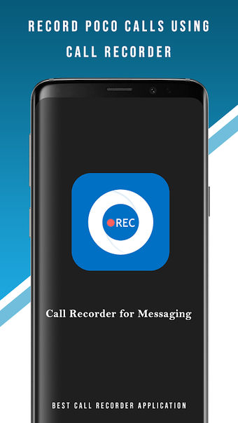 Call Recorder for messaging