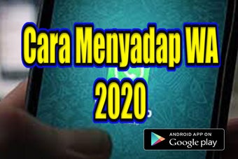 Cara Menyadap WA 2020