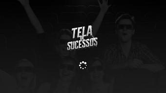 Bild 0 für TELA DE SUCESSOS e Cinema