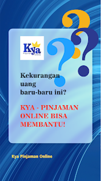 Image 0 for Kya-Pinjaman Online