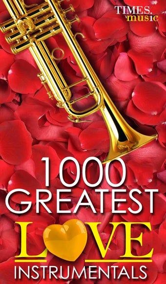 1000 Love Songs Instrumen…的第0张图片