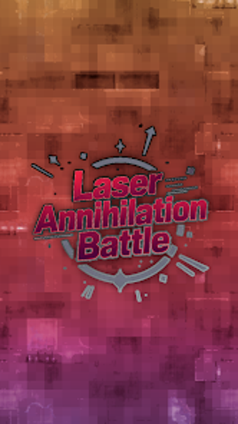 Laser Annihilation Battleの画像0