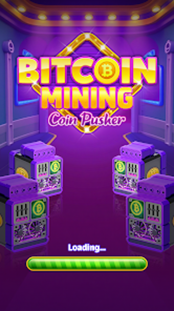 Image 0 pour Bitcoin Mining: Coin Push…