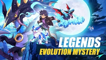 Image 0 for Evolution MysteryLegends