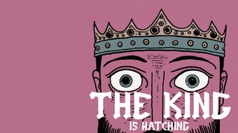The King is Watchingの画像0