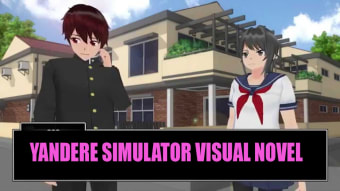 Yandere Simulator: Visual Novel