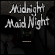 Icon of program: Midnight Maid Night