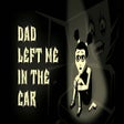Icono de programa: Dad left me in the car
