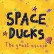 Icône du programme : Space Ducks: The great es…