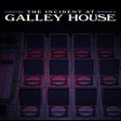 程序图标: The Incident at Galley Ho…
