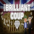 Programmsymbol: THE BRiLLiANT COUP