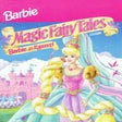 Icône du programme : Magic Fairy Tales: Barbie…