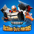 Ikona programu: TOBOT: Action Quiz Heroes