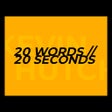 Ikona programu: 20 WORDS // 20 SECONDS