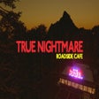 Icône du programme : True Nightmare - Roadside…