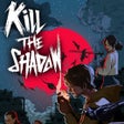 プログラムのアイコン: Kill The Shadow