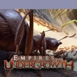 Ikona programu: Empires of the Undergrowt…