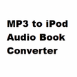 Icon des Programms: MP3 to iPod Audio Book Co…