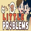 プログラムのアイコン: Little Problems: A Cozy D…