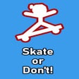 Icône du programme : Skate or Dont