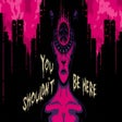 程序图标: You Shouldn't Be Here