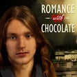 Icon des Programms: Romance with Chocolate - …