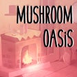 Icône du programme : Mushroom Oasis [DEMO]