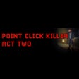 Ikona programu: Point Click Killer: Act T…