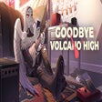 Ikona programu: Goodbye Volcano High