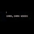 Ikona programu: Dark, Dark Woods