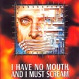Icon des Programms: I Have No Mouth And I Mus…