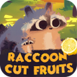 Icon des Programms: RaccoonCutFruits