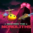 Programmsymbol: Destroy the Monoliths