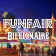 Icon of program: Funfair Billionaire
