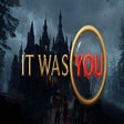 Icon of program: It Was You