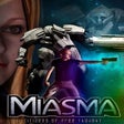 Icône du programme : Miasma: Citizens of Free …