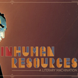 Icon des Programms: Inhuman Resources: A Lite…