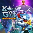 プログラムのアイコン: Knight vs Giant: The Brok…