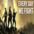 Icon des Programms: Every Day We Fight