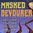 プログラムのアイコン: MASKED DEVOURER